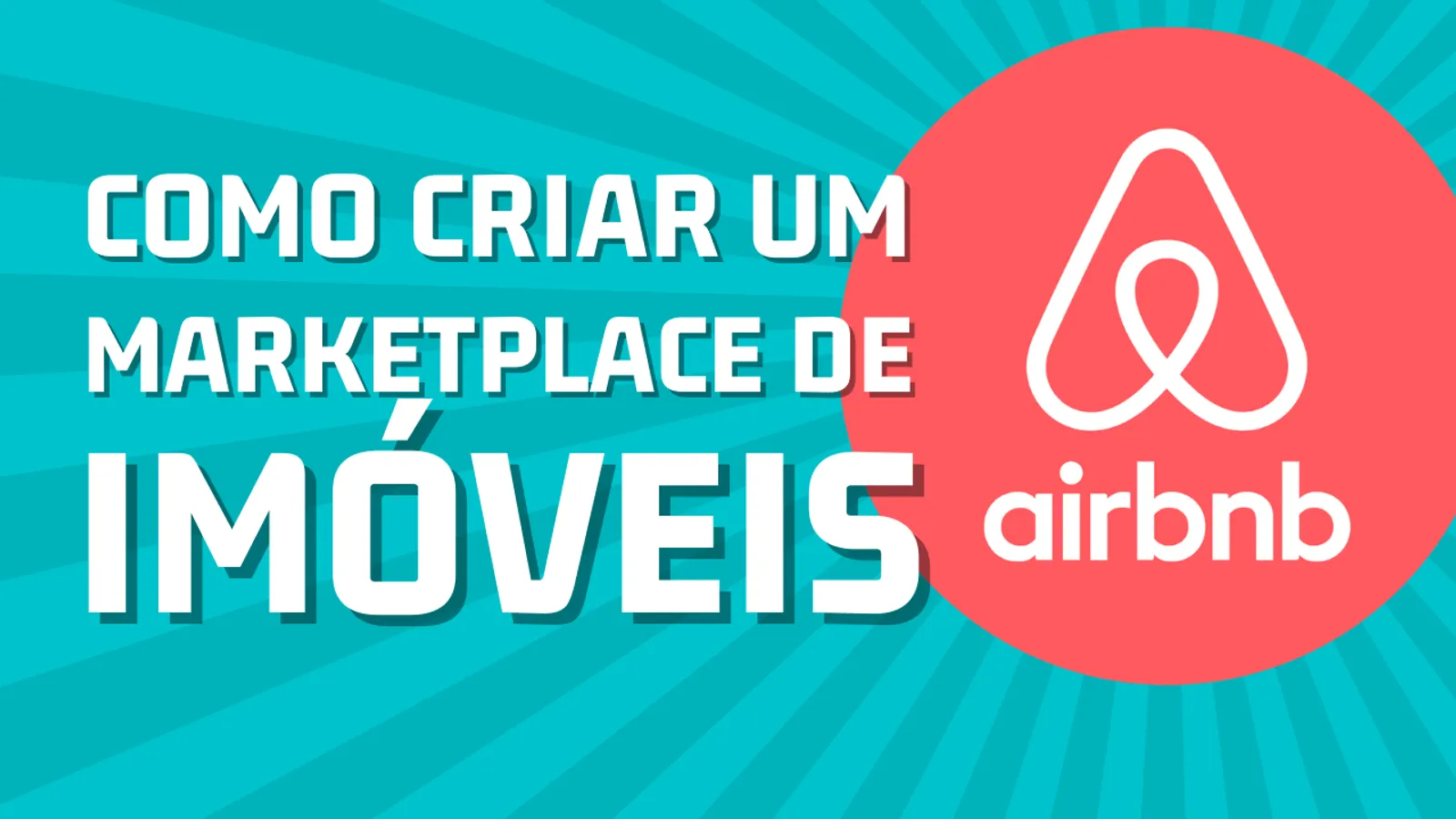 Tutorial – Criando um App de Aluguel de Imóveis como o AirBNB (com Bubble.io)