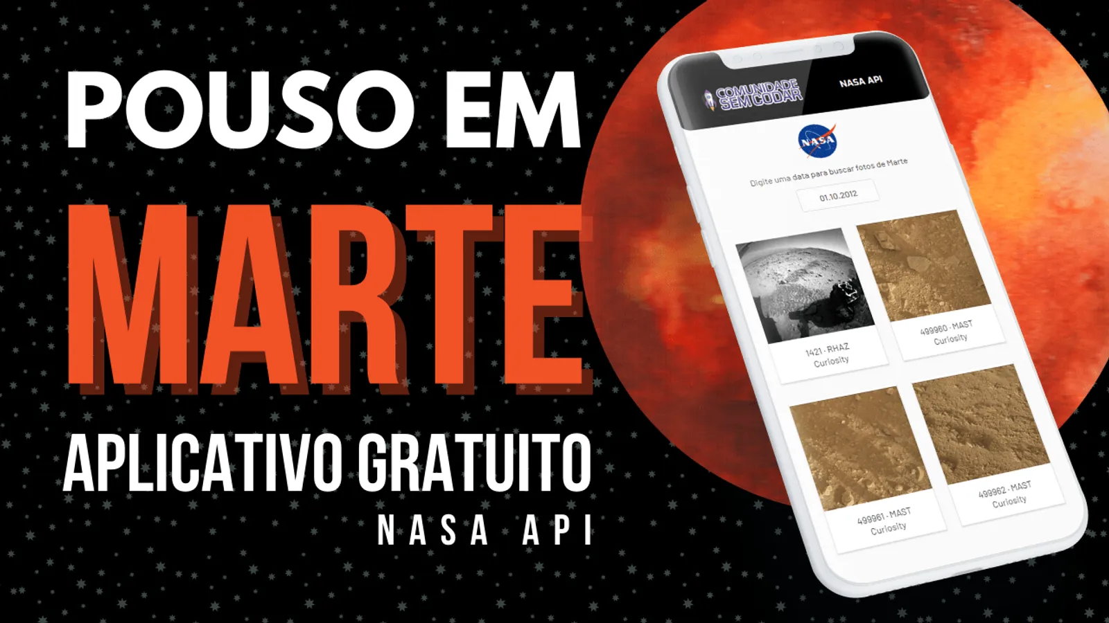 Pouso em Marte – Criei um aplicativo gratuito pra ver as fotos da NASA via API