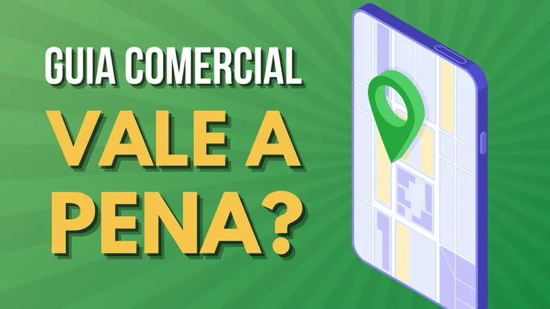 Criar aplicativo Guia Comercial vale a pena?