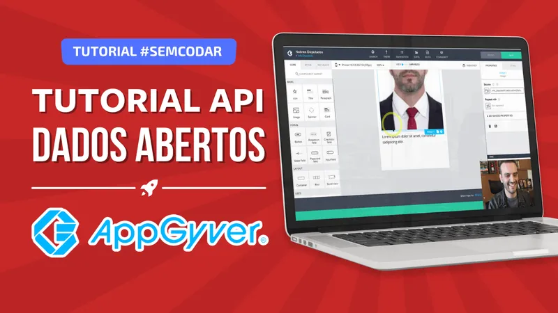 Tutorial AppGyver – Puxando dados de políticos honestos via API