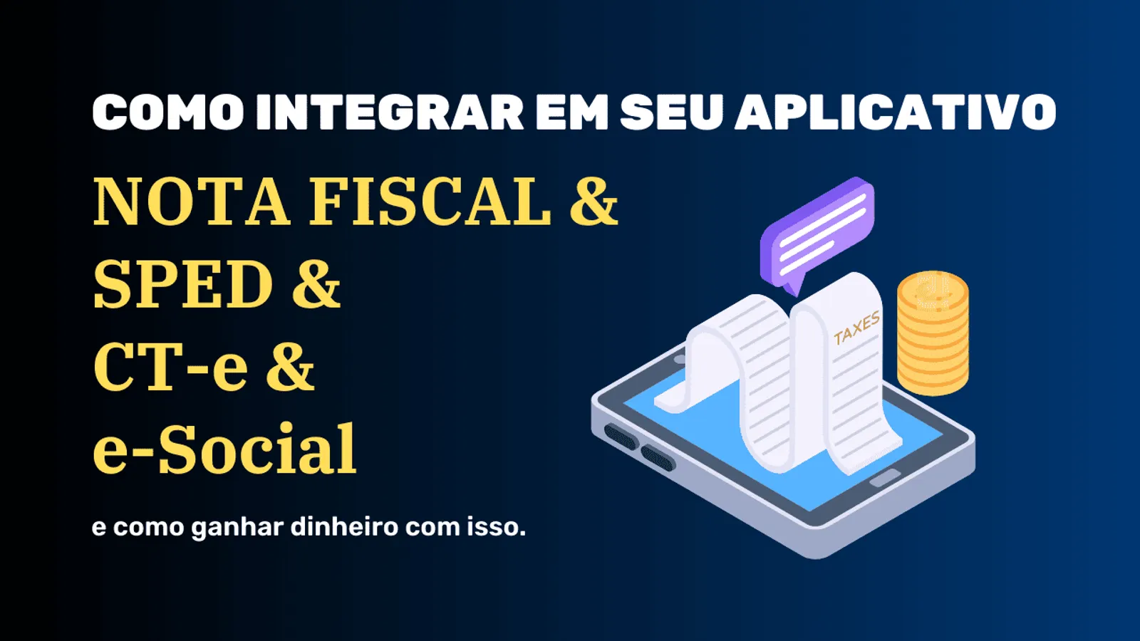 NOTA FISCAL: Criando um aplicativo que emite NF e documentos fiscais