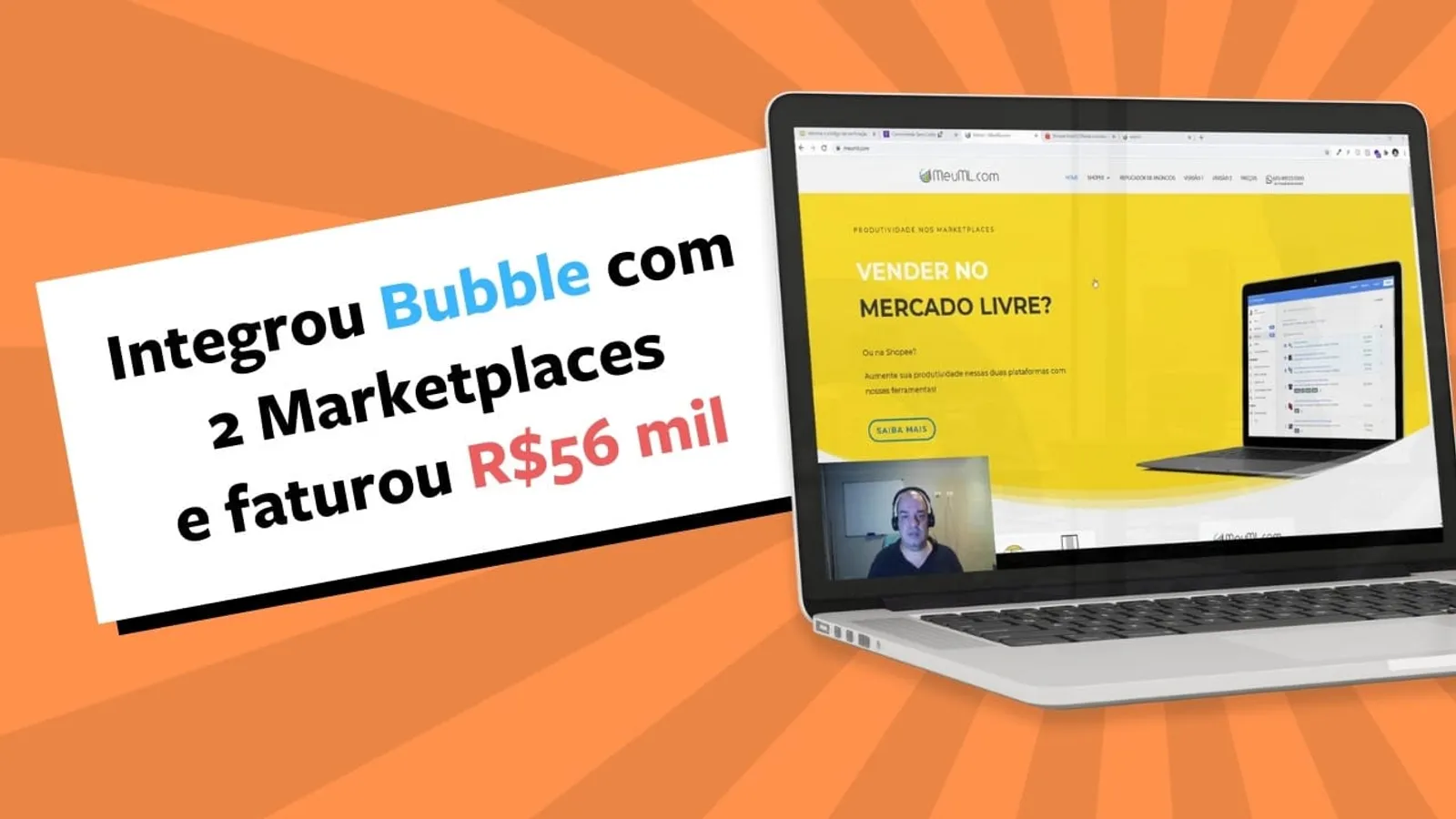 Surfou na onda do Desenvolvimento Web e faturou R$56k com Bubble, Mercadolivre, Shopee e APIs