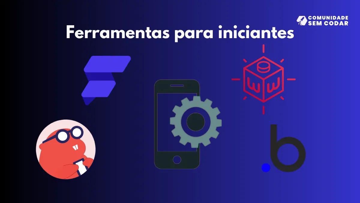 Ferramentas para Iniciantes.