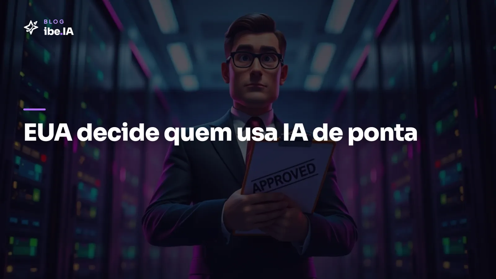 EUA agora decide quem acessa a IA mais poderosa do mundo: o que muda pra quem cria com Claude e GPT