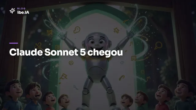 Claude Sonnet 5 chegou: o modelo mais agêntico da Anthropic vira padrão para todo mundo