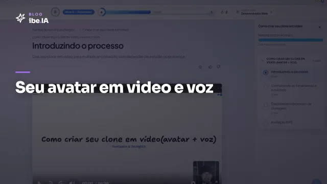 Clone IA em Vídeo e Voz: o módulo que ensina avatar em movimento com voz própria
