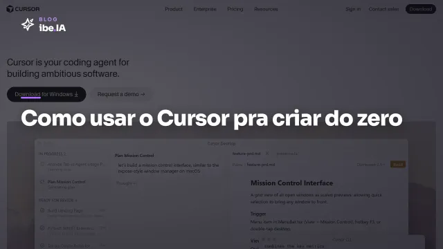 Como usar o Cursor pra criar do zero: o setup do iniciante