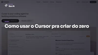 Como usar o Cursor pra criar do zero: o setup do iniciante