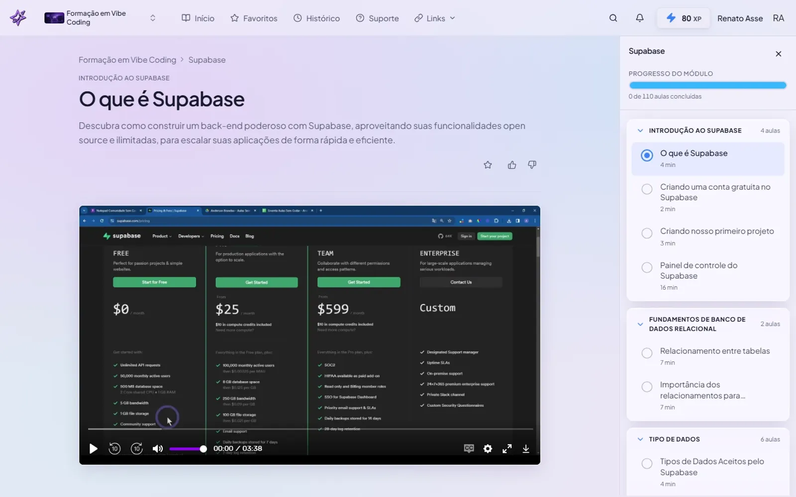 Supabase: o módulo da Formação em Vibe Coding do ibe.IA que ensina banco de dados, RLS e auth na prática