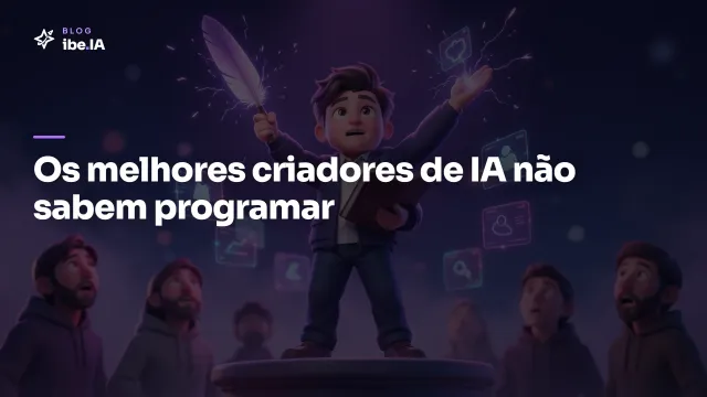 Os melhores criadores de IA não sabem programar: por que a vez é de quem vem de humanas