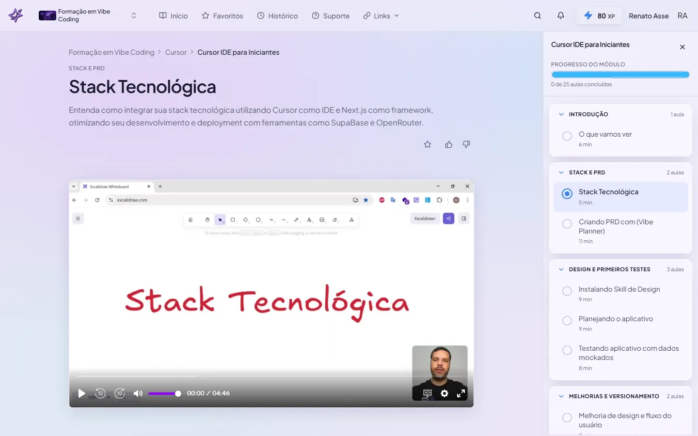 Primeira aula do módulo Cursor IDE para Iniciantes mostrando a stack tecnológica