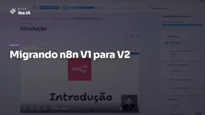 Migrando n8n V1 para V2: o módulo do ibe.IA que evita perder fluxo no upgrade