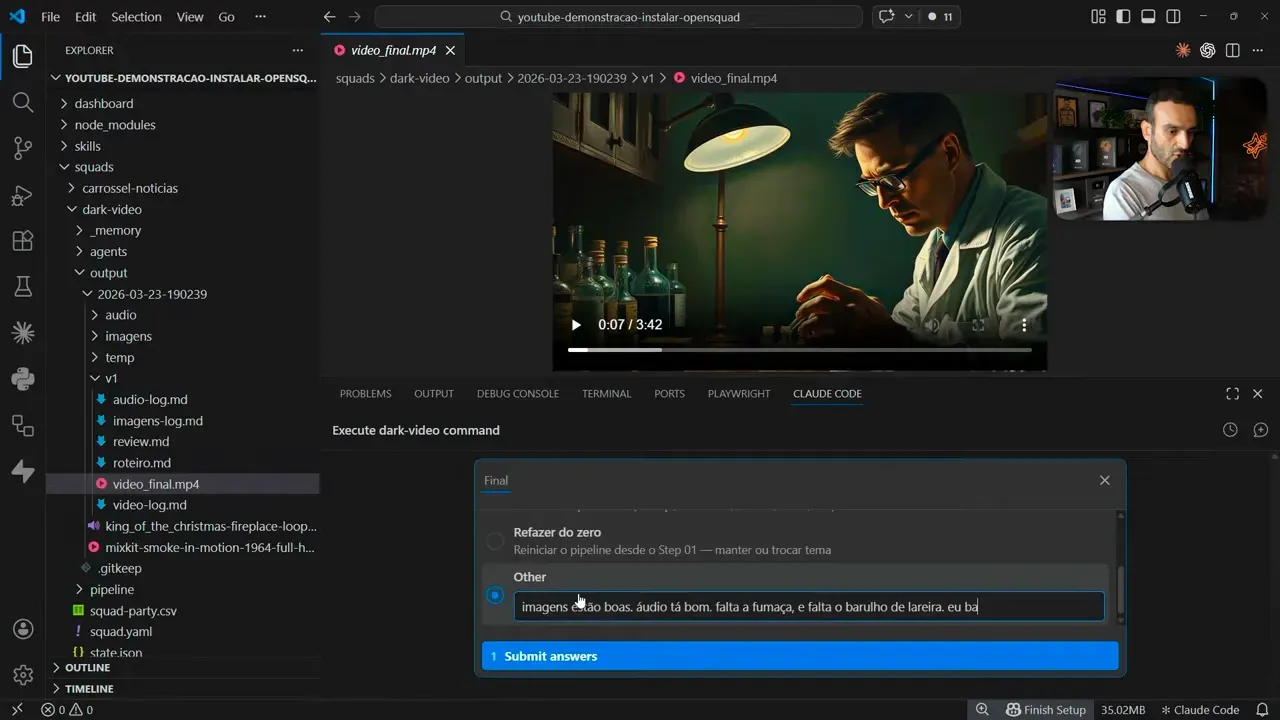 Interface do OpenSquad na etapa de ajustes finais